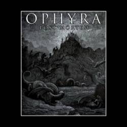 Ophyra : Post Mortem